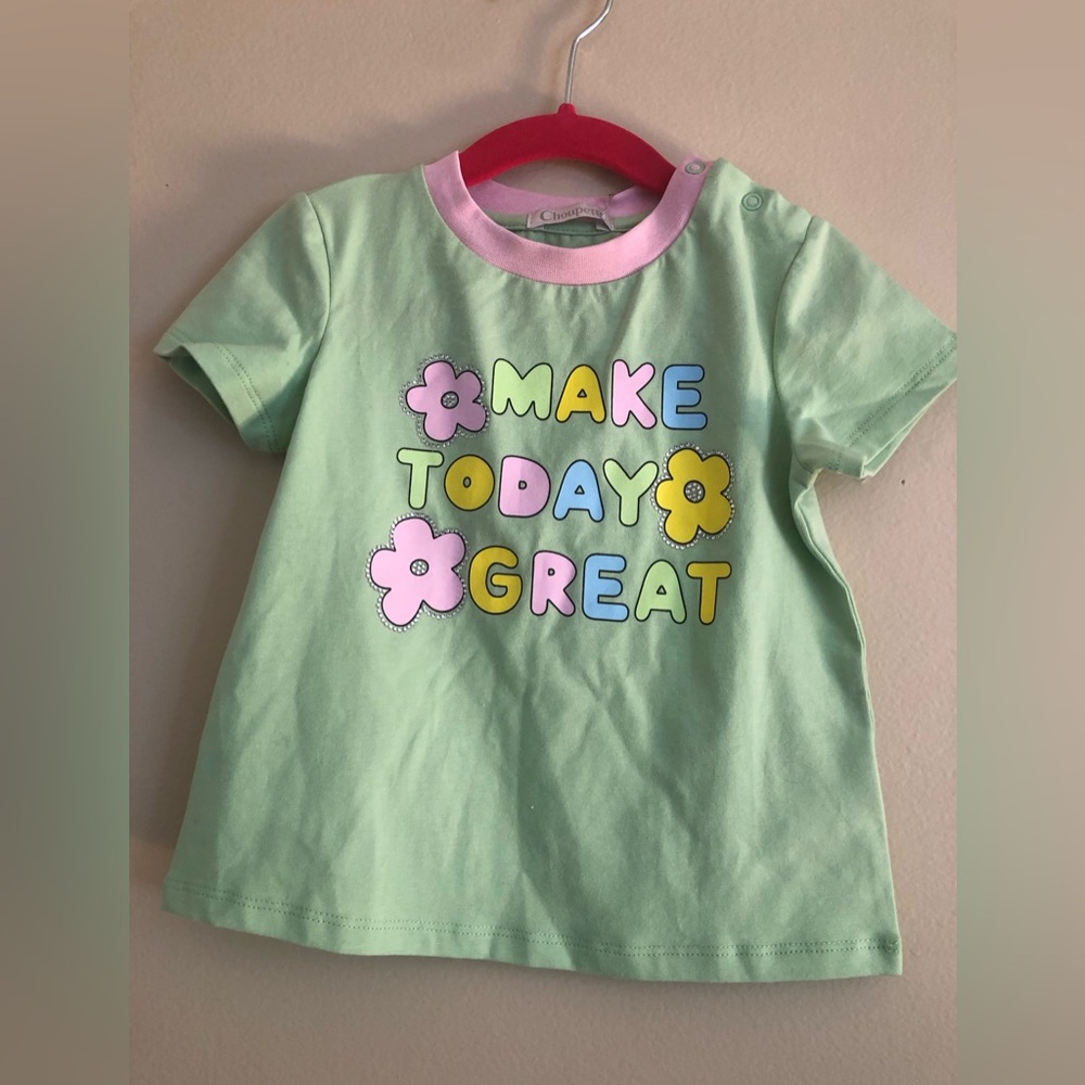 Choupette Girls 2T Green Shirt Make Today Great